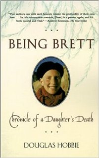 Being Brett, by Douglas Hobbie