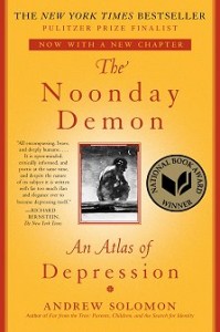 The Noonday Demon: An Atlas of Depression. New York: Simon & Schuster, 2015.