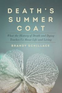 Death's Summer Coat, by Brandy Schillace. Pegasus, 2016.