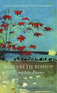 Elizabeth Bishop: Complete Poems. London: Chatto & Windus, 2004.